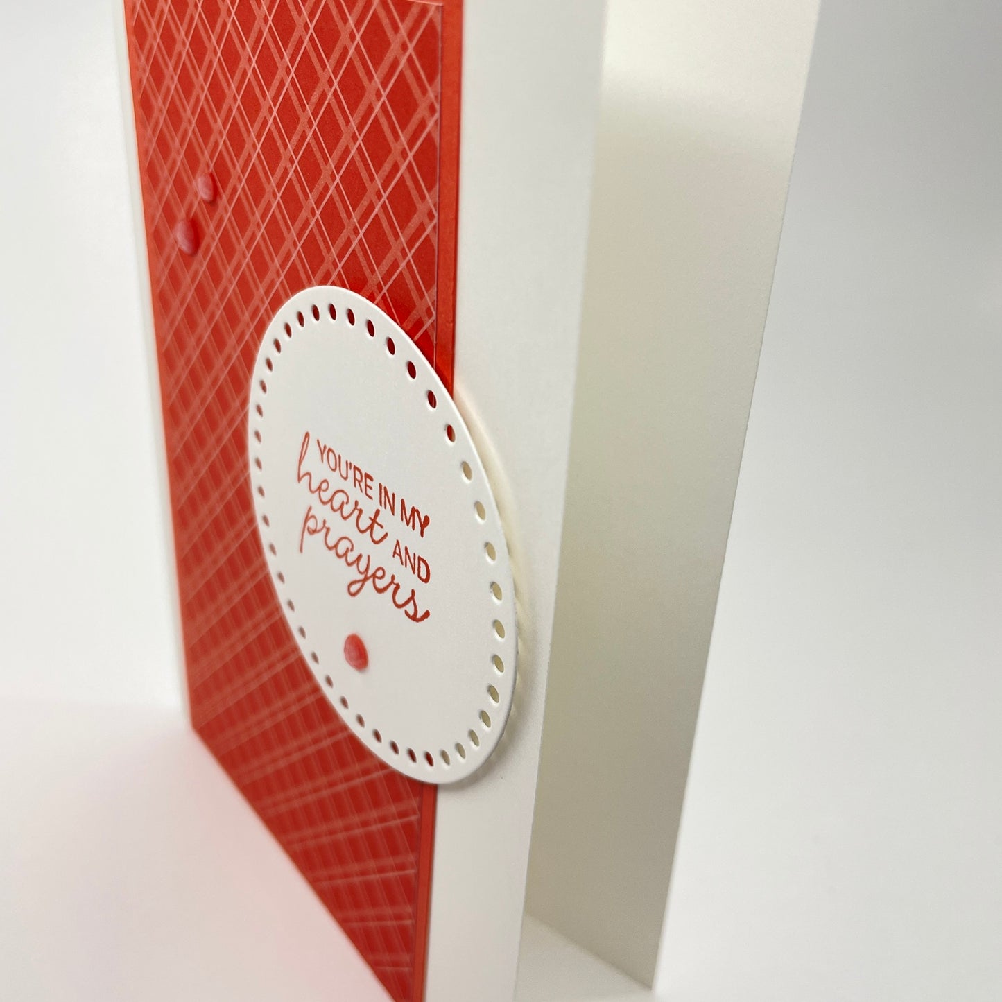 Handmade Greeting Card for Every Occasion - You're in My Heart and Prayers Card