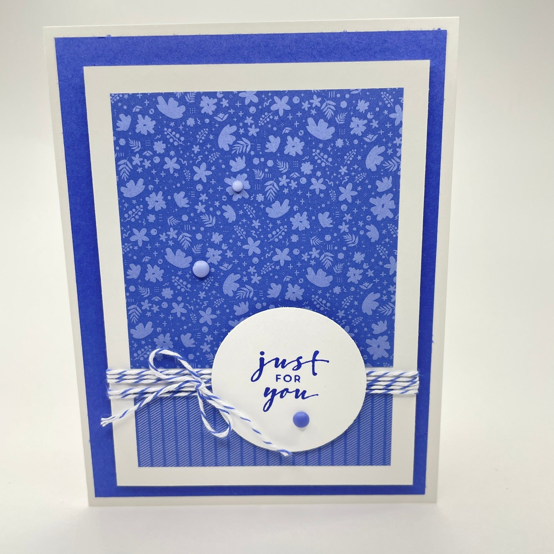 A Thoughtful Floral Design - Just for You Card