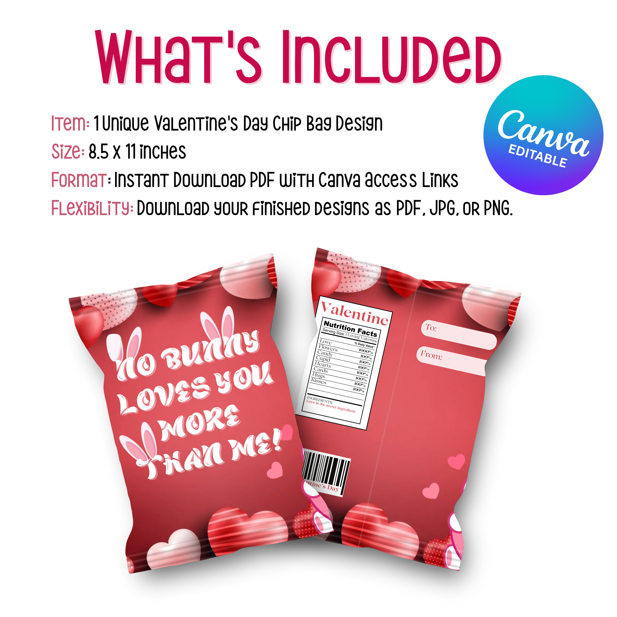 No Bunny Loves You More Chip Bag