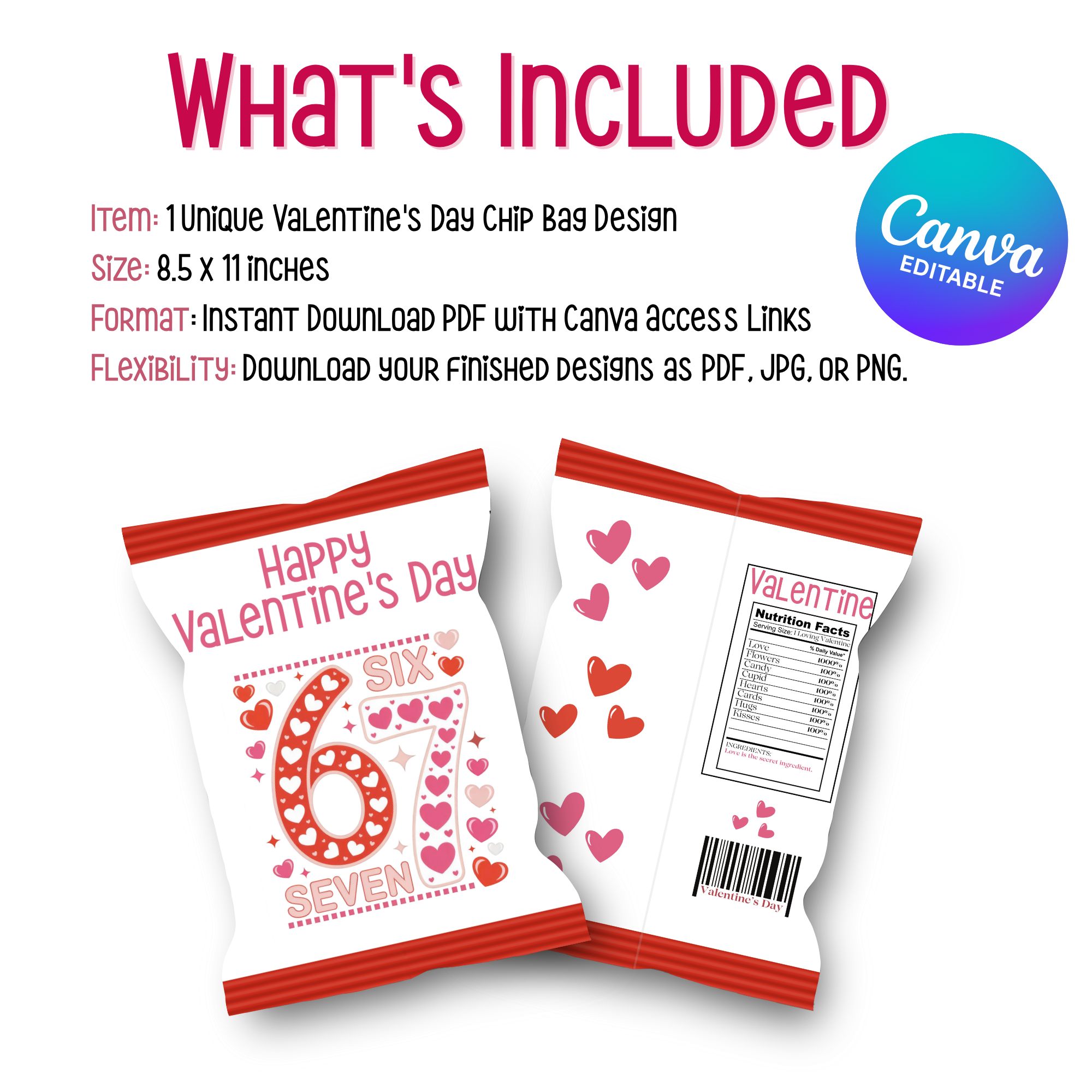 6|7 Red Hearts Chip Bag