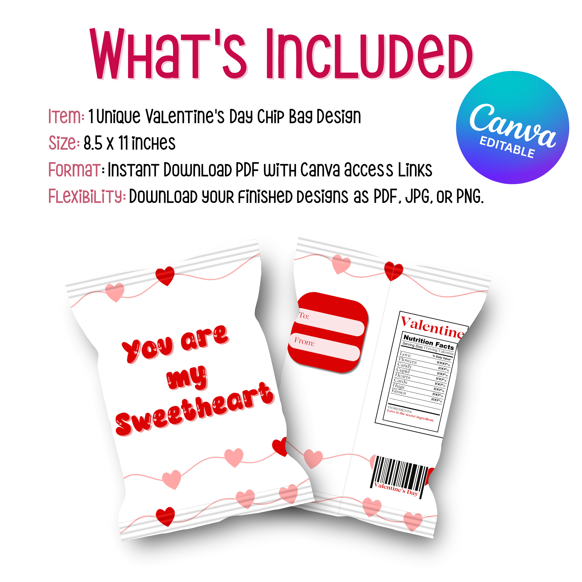 You Are My Sweetheart Chip Bag