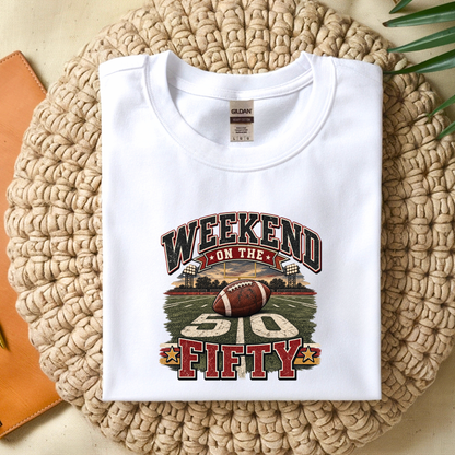 Weekend on the Fifty T-Shirt