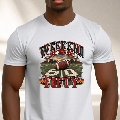 Weekend on the Fifty T-Shirt